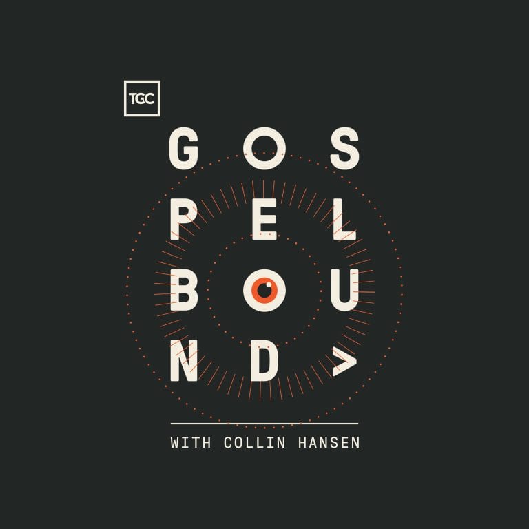 Gospelbound Podcast with Collin Hansen